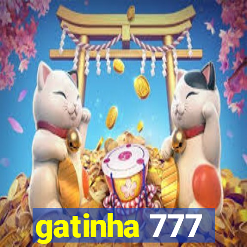 gatinha 777